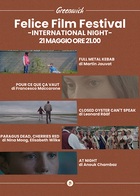 FELICE FILM FESTIVAL - INTERNATIONAL NIGHT