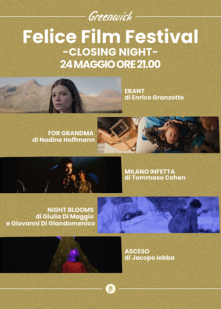 FELICE FILM FESTIVAL - CLOSING NIGHT