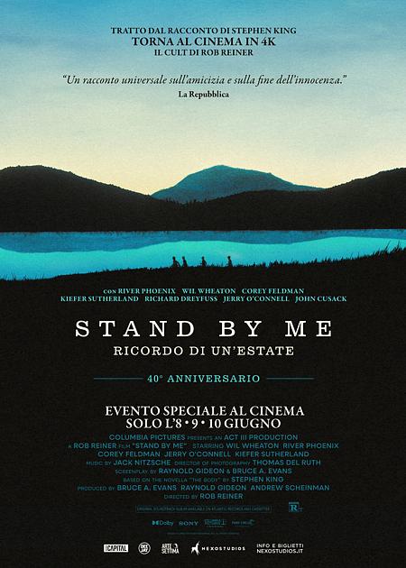 STAND BY ME - RICORDO DI UN'ESTATE 4K (40°ANNIVERSARIO)