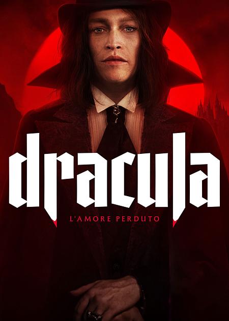 DRACULA - L'AMORE PERDUTO (DRACULA: A LOVE TALE)
