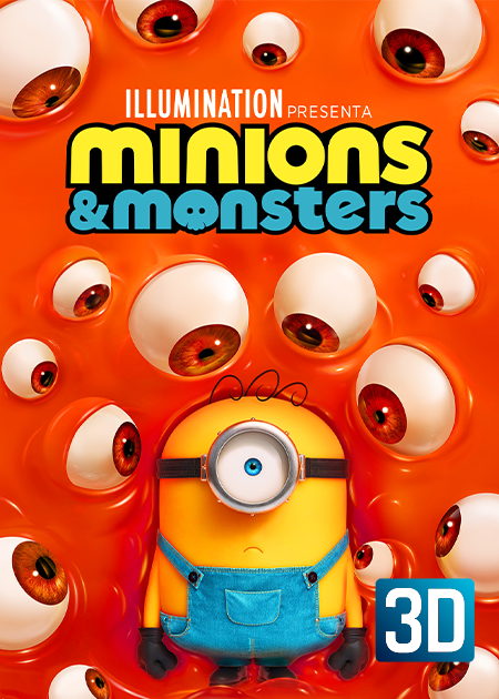 MINIONS & MONSTERS - 3D