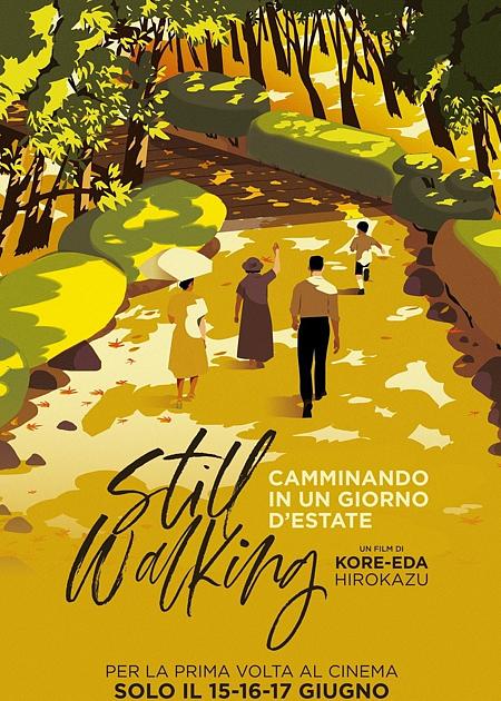 CAMMINANDO IN UN GIORNO D'ESTATE (STILL WALKING)