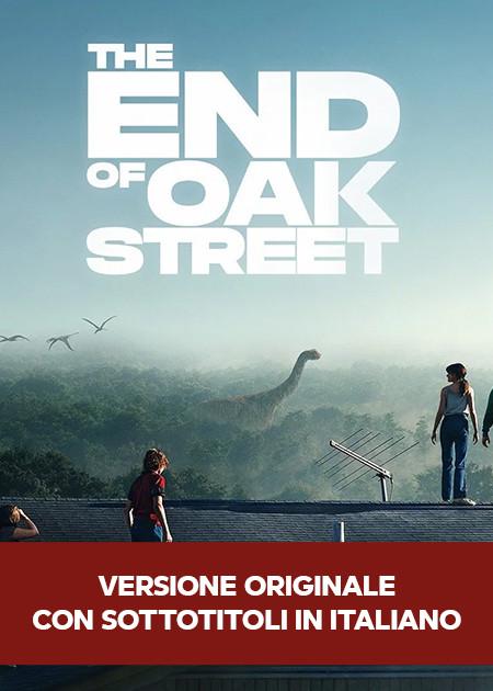 LA FINE DI OAK STREET - V. O.