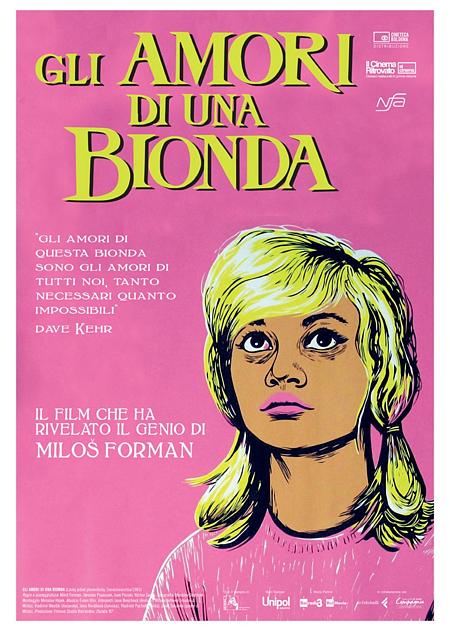 GLI AMORI DI UNA BIONDA (THE LOVES OF A BLONDE) (RIED.)