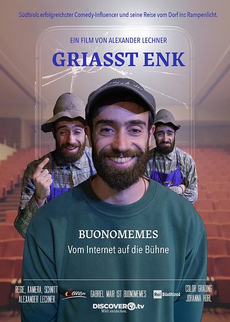 GRIASST ENK. BUONOMEMES - VOM INTERNET AUF DIE BÜHNE