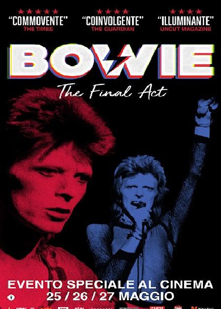 BOWIE - THE FINAL ACT