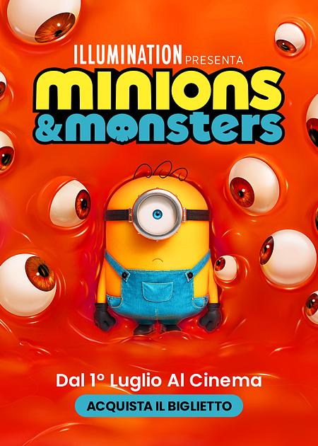 MINIONS & MONSTERS