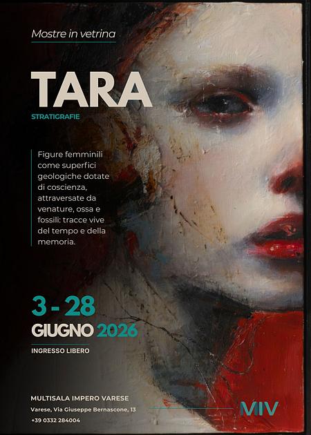 Tara mostra dal 3 al 28 giugno