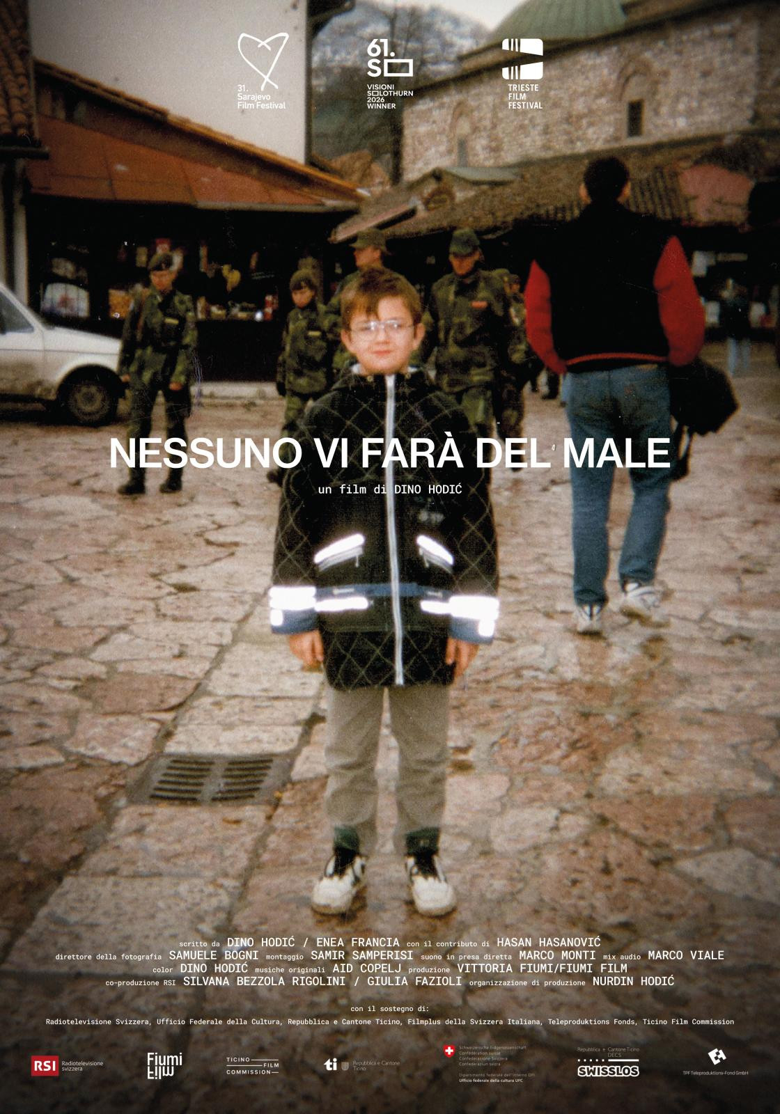 Nessuno vi fara' del male