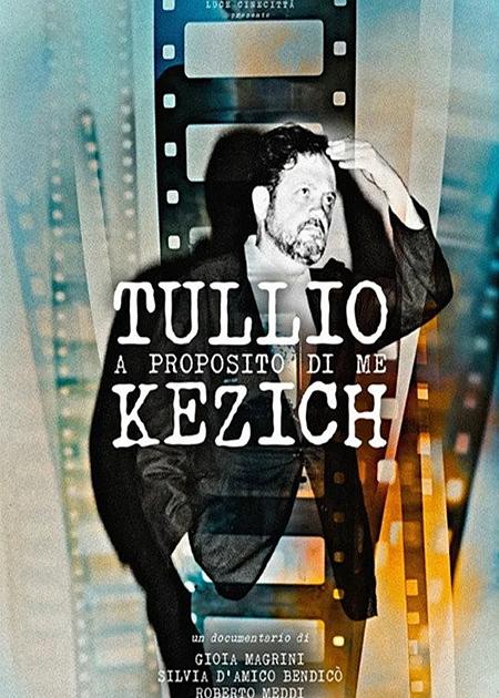 TULLIO KEZICH, A PROPOSITO DI ME
