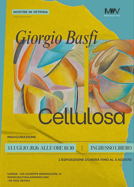 GIORGIO BASFI - MOSTRA DAL 3 LUGLIO AL 3 AGOSTO 