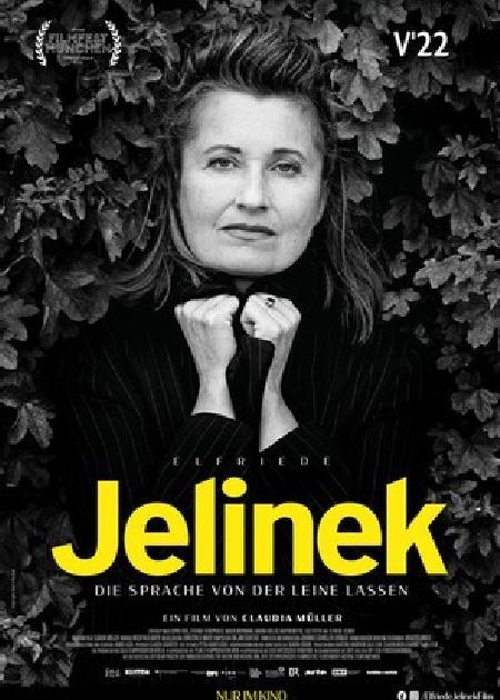 ELFRIEDE JELINEK - DIE SPRACHE VON DER LEINE LASSEN