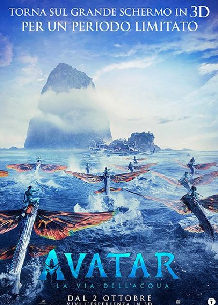 AVATAR - LA VIA DELL'ACQUA - 3D (AVATAR - THE WAY OF WATER)