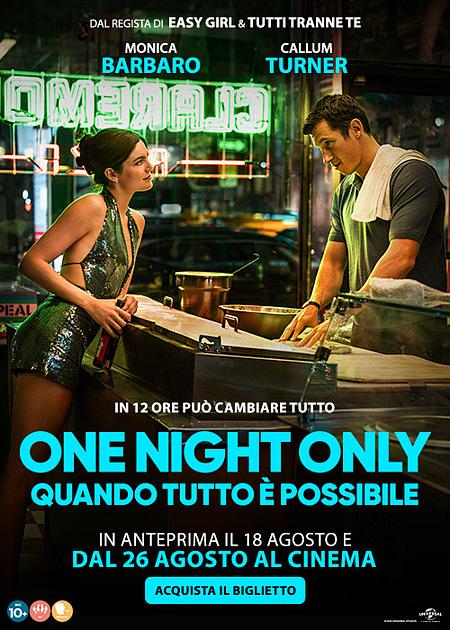 ONE NIGHT ONLY - QUANDO TUTTO È POSSIBILE
