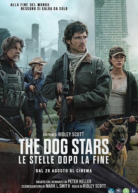 THE DOG STARS - LE STELLE DOPO LA FINE