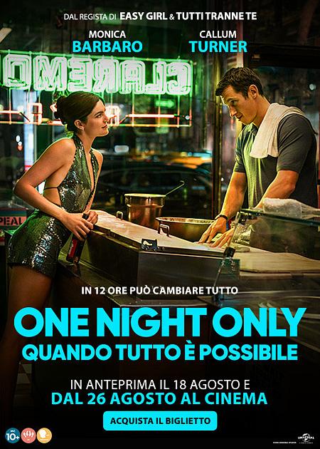 ONE NIGHT ONLY - QUANDO TUTTO È POSSIBILE