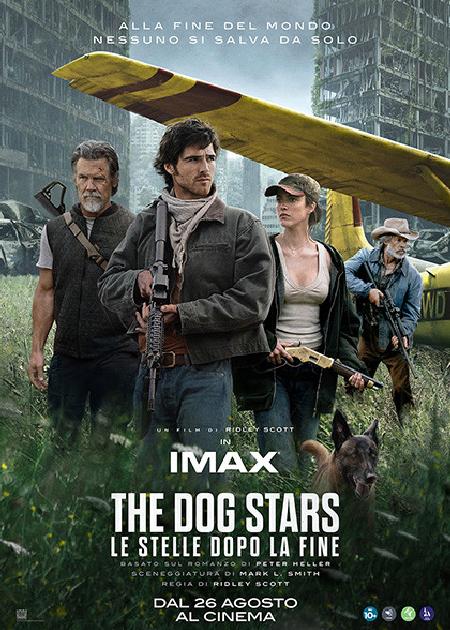 THE DOG STARS - LE STELLE DOPO LA FINE