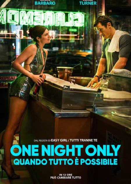 ONE NIGHT ONLY - QUANDO TUTTO È POSSIBILE