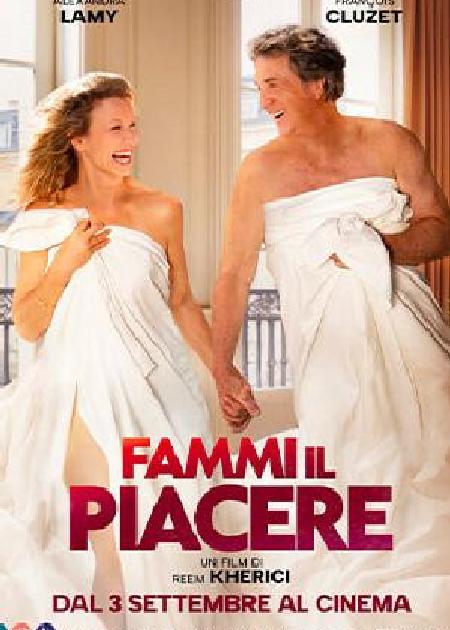 FAMMI IL PIACERE (POUR LE PLAISIR)