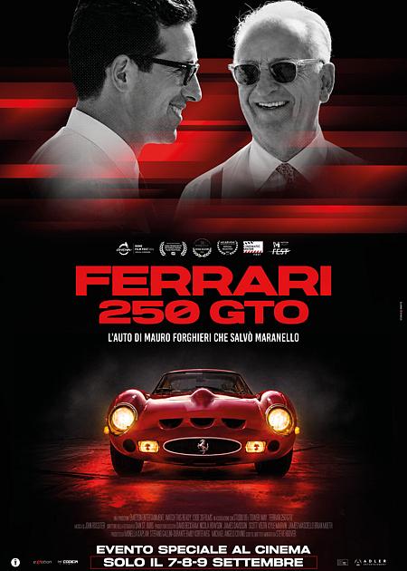 FERRARI 250 GTO – L'AUTO DI MAURO FORGHIERI CHE SALVO' MARANELLO