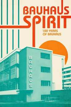 Bauhaus spirit: 100 anni di bauhaus (bauhaus spirit: 100 years of bauhaus)