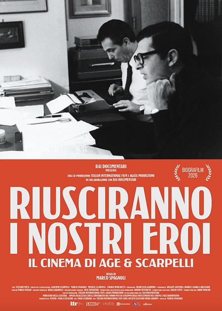 RIUSCIRANNO I NOSTRI EROI - IL CINEMA DI AGE & SCARPELLI