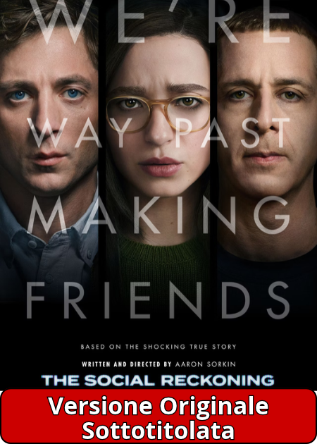 THE SOCIAL -IL PREZZO DELLA VERITA' (THE SOCIAL RECKONING) - V. O.