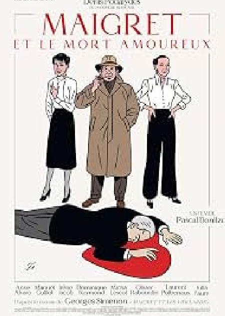 MAIGRET, L'AMORE E LA MORTE (MAIGRET ET LE MORT AMOUREUX)
