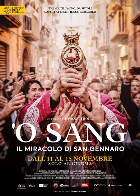 ‘O SANG. IL MIRACOLO DI SAN GENNARO