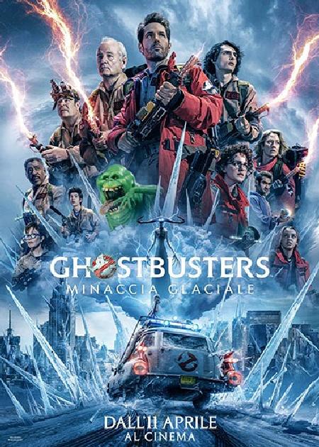 GHOSTBUSTERS - MINACCIA GLACIALE (GHOSTBUSTERS - FROZEN EMPIRE)