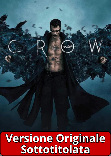 THE CROW (ORIGINAL VERSION)