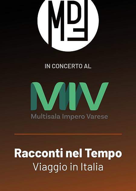 MdF - RACCONTI NEL TEMPO, VIAGGIO IN ITALIA