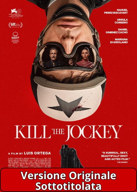 KILL THE JOCKEY (EL JOCKEY) - V. O.