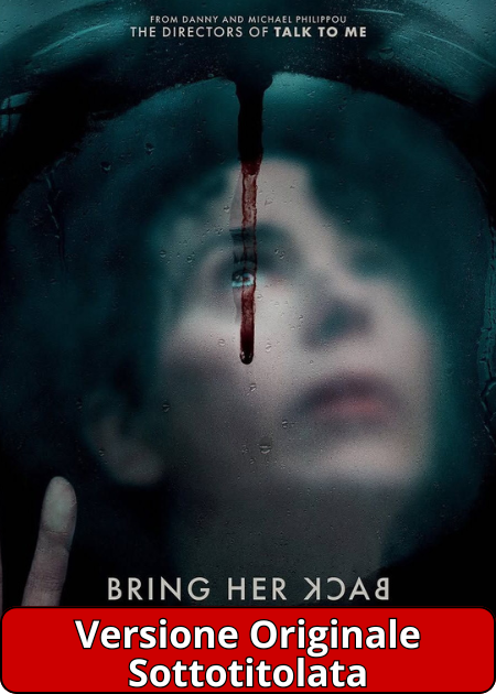 BRING HER BACK - TORNA DA ME - V. O.