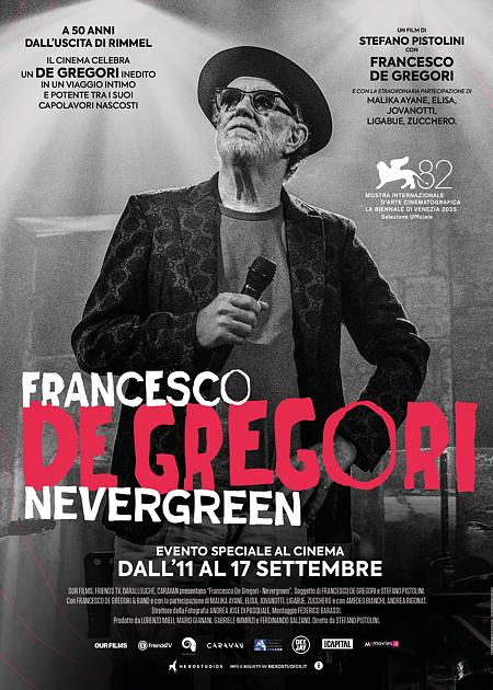 FRANCESCO DE GREGORI. NEVERGREEN