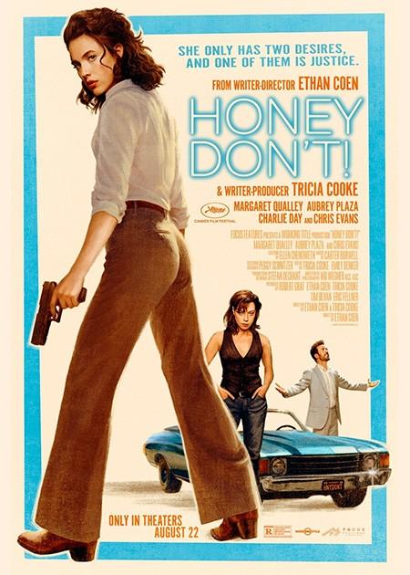 HONEY DON'T!