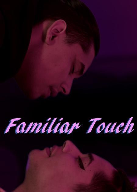 FAMILIAR TOUCH - V. O.