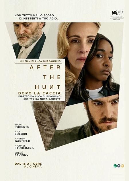 AFTER THE HUNT: DOPO LA CACCIA