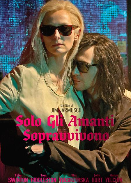 SOLO GLI AMANTI SOPRAVVIVONO (ONLY LOVERS LEFT ALIVE)
