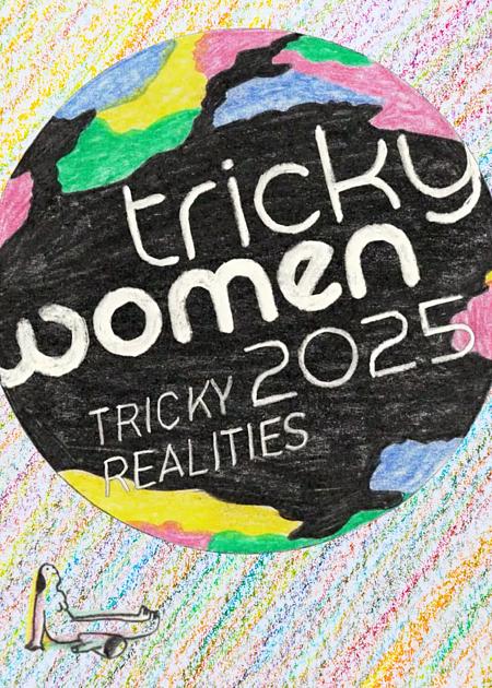 TRICKY WOMEN/TRICKREALITIES - ALLIANCES