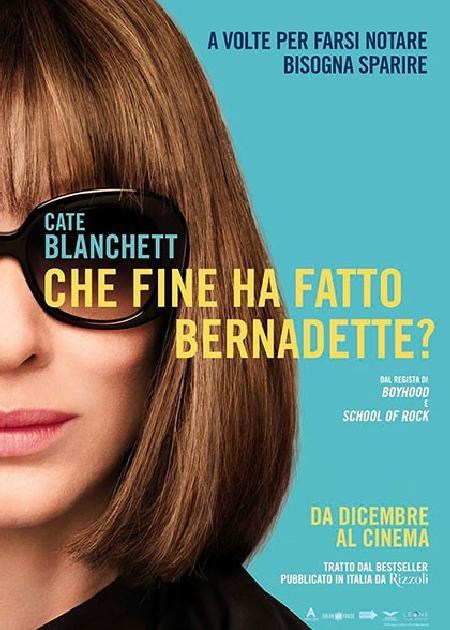 CHE FINE HA FATTO BERNADETTE? (WHERE'D YOU GO BERNADETTE)