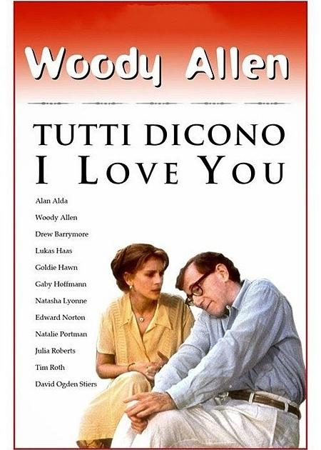 TUTTI DICONO I LOVE YOU (EVERYONE SAYS I LOVE YOU) (RIED.)