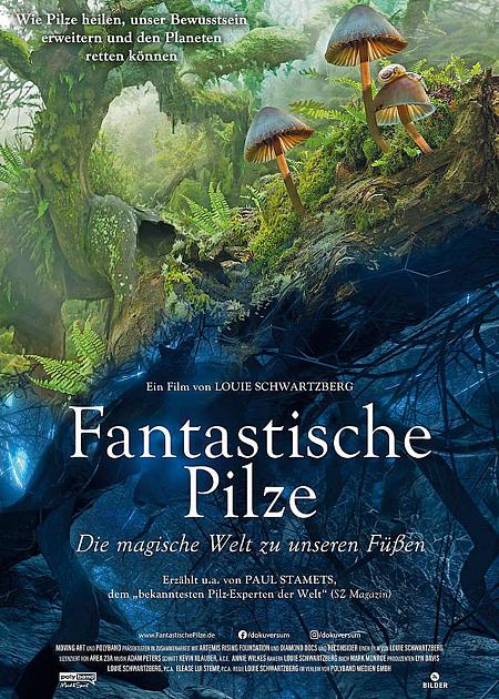 FANTASTISCHE PILZE - DIE MAGISCHE WELT ZU UNSEREN FÜSSEN