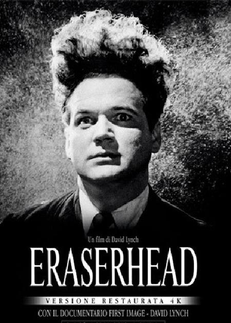 Eraserhead - La mente che cancella