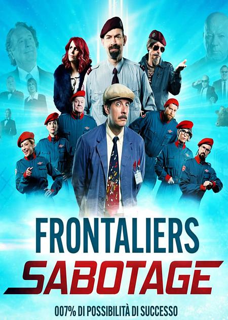 FRONTALIERS SABOTAGE