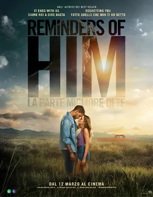 Reminders of him - la parte migliore di te