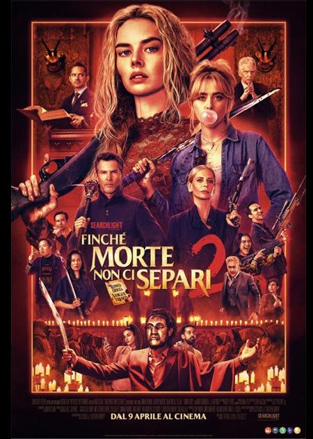 FINCHÉ MORTE NON CI SEPARI 2 (READY OR NOT 2: HERE I COME)