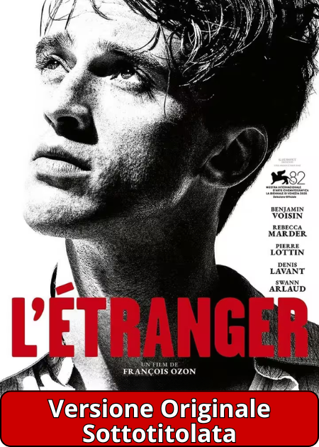 (V.O.) L'ÉTRANGER (LO STRANIERO)