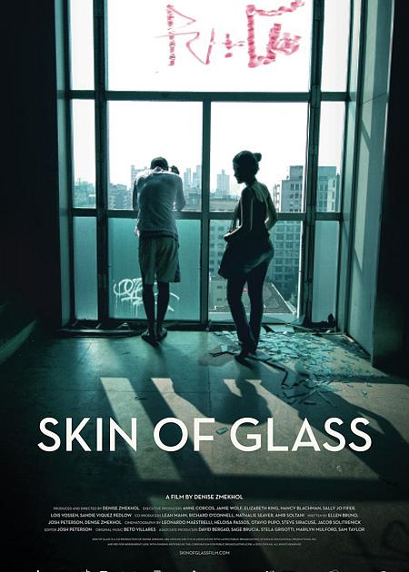 SKIN OF GLASS
