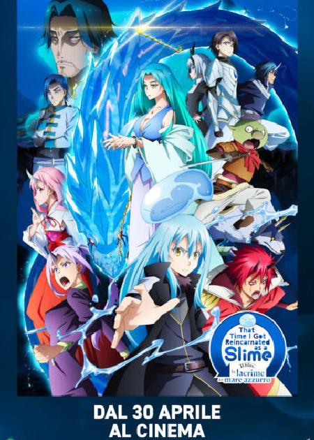 THAT TIME I GOT REINCARNATED AS A SLIME IL FILM: LE LACRIME DEL MARE AZZURRO